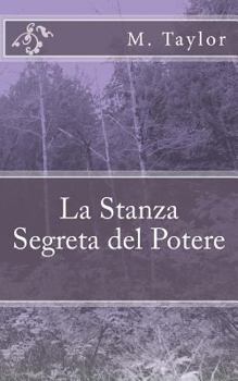 Paperback La Stanza Segreta del Potere [Italian] Book