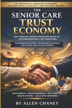 Paperback The Senior Care Trust Economy Book