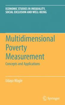 Paperback Multidimensional Poverty Measurement: Concepts and Applications Book