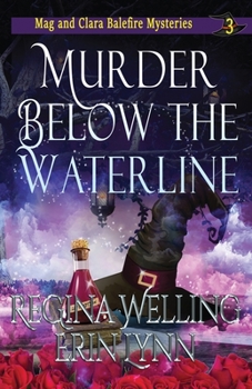 Paperback Murder Below the Waterline: A Cozy Witch Mystery Book