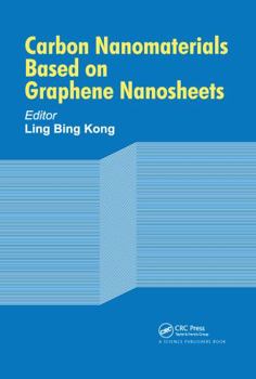 Paperback Carbon Nanomaterials Based on Graphene Nanosheets Book