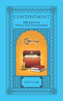 Paperback Contentment: 100 Keys to Total Life Fulfilment Book