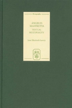 Hardcover Angeles Mastretta: Textual Multiplicity [Spanish] Book