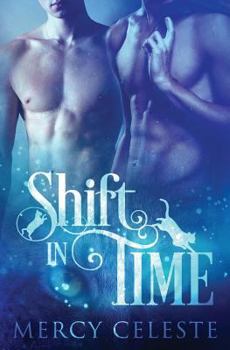 Shift in Time - Book #1 of the Out of Time