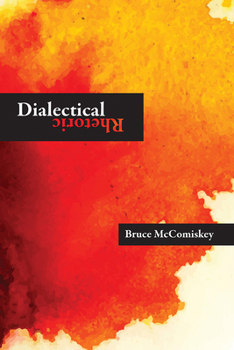 Paperback Dialectical Rhetoric Book