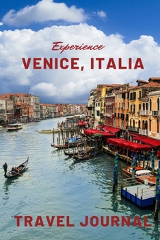 Paperback Experience Venice Italia Travel Journal Book