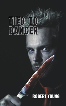 Paperback Tied to Danger Book
