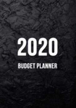 Budget Planner 2020: A Year - 12 Monthly Budget Planner Book. Financial Planning Journal, Monthly Expense Tracker and Organizer, Bill, Money Organizer ... planner for men - Black Stone) (budget book)