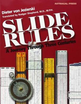 Paperback Slide Rules: A Journey Through Three Centuries Book