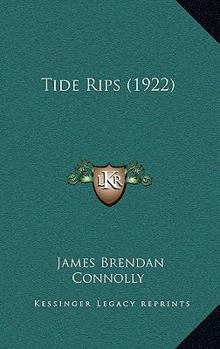 Paperback Tide Rips (1922) Book