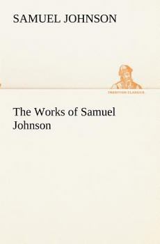 Paperback The Works of Samuel Johnson Book