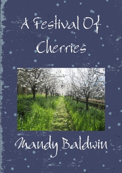 Paperback A Festival Of Cherries Book
