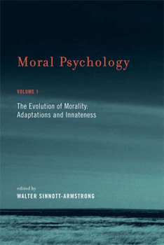 Paperback Moral Psychology, Volume 1: The Evolution of Morality: Adaptations and Innateness Book