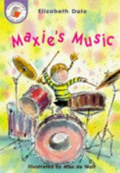 Paperback Maxie's Music (Yellow Storybooks) Book