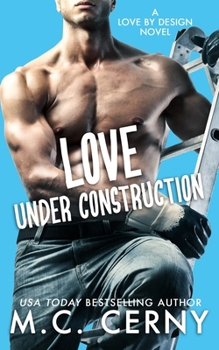 Paperback Love Under Construction Book