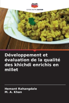 Paperback Développement et évaluation de la qualité des khichdi enrichis en millet [French] Book