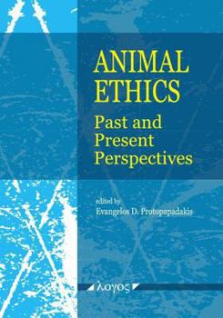 Paperback Animal Ethics: Past and Present Perspectives Book