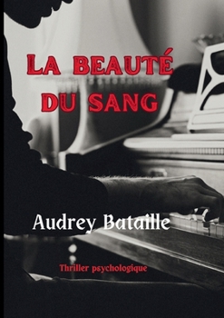 Paperback La beauté du sang [French] Book