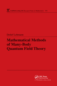 Paperback Mathematical Methods of Many-Body Quantum Field Theory Book