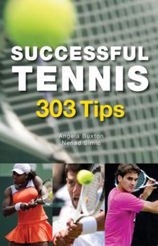 Paperback Successful Tennis: 303 Tips Book