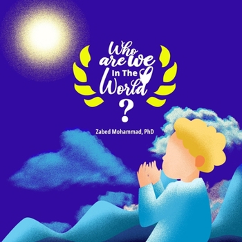 Paperback Who Are We In The World? Book