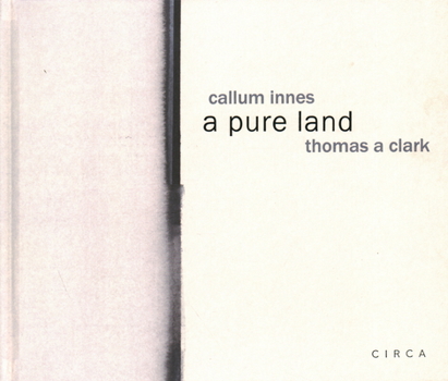 Hardcover Callum Innes - A Pure Land Book