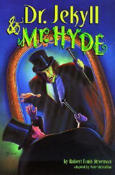 Dr. Jekyll And Mr. Hyde (Adaptation) (Turtleback School & Library Binding Edition)