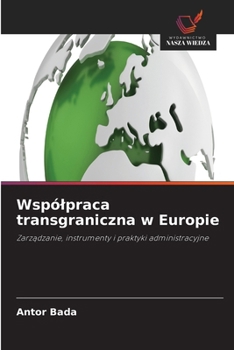 Paperback Wspólpraca transgraniczna w Europie (Polish Edition) [Polish] Book