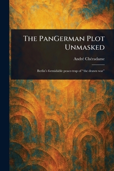 Paperback The PanGerman Plot Unmasked Book