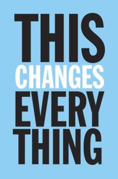 Hardcover This Changes Everything: Capitalism vs. the Climate Book