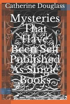 Paperback Mysteries That Have Been Self Published As Single Books Book