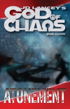 Paperback God of Chaos: Atonement: Book Eleven Book