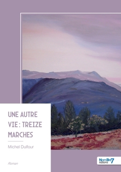 Paperback Une autre vie - Tome 1 [French] Book