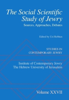 Hardcover Social Scientific Study of Jewry: Sources, Approaches, Debates Book
