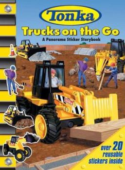 Paperback Tonka Trucks on the Go [With Stickers] Book