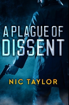 Hardcover A Plague of Dissent: Premium Hardcover Edition Book