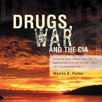 Paperback Drugs, War and the CIA Book