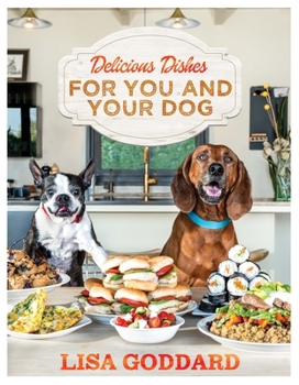 Paperback Delicious Dishes for You and Your Dog Book
