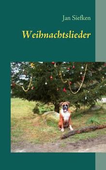 Paperback Weihnachtslieder: Die schönsten Lieder zu Weihnachten, Nikolaus und Advent [German] Book