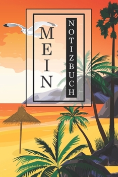 Mein Notizbuch: Kreatives Notizbuch, Tagebuch, Journal | Geschenkidee | stylisches Design | handliches Format | 120 Blanko Seiten | 6x9 inches (ca. DIN A5) | Büro, Schule, Zuhause (German Edition)