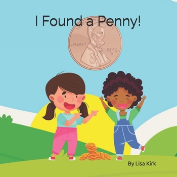 Paperback I Found a Penny! Book