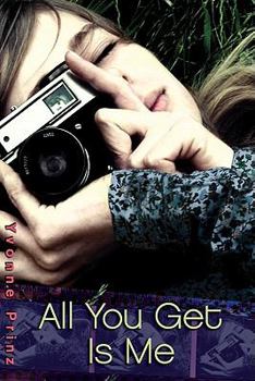 Hardcover All You Get Is Me Book