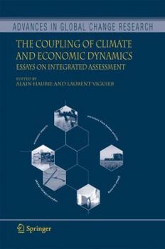 Paperback The Coupling of Climate and Economic Dynamics: Essays on Integrated Assessment Book