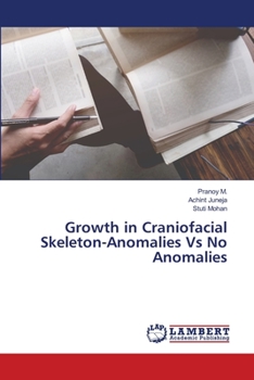 Paperback Growth in Craniofacial Skeleton-Anomalies Vs No Anomalies Book