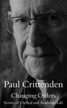 Changing Orders: Scenes of Clerical and Academic Life