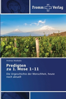 Paperback Predigten zu 1. Mose 1-11 [German] Book