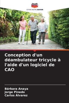 Paperback Conception d'un déambulateur tricycle à l'aide d'un logiciel de CAO [French] Book