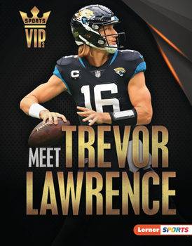 Library Binding Meet Trevor Lawrence: Jacksonville Jaguars Superstar Book