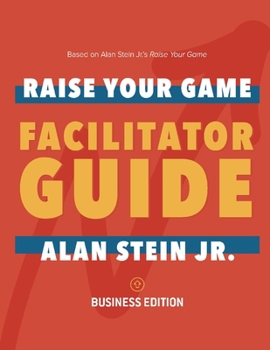 Paperback Raise Your Game Book Club: Facilitator Guide (Business): Business Edition Volume 1 Book