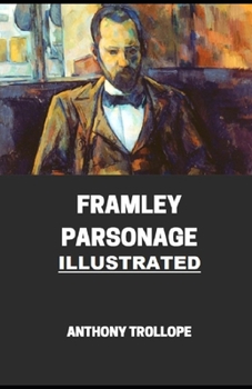 Paperback Framley Parsonage Illustrated Book